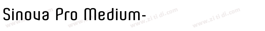 Sinova Pro Medium字体转换 Sinova Pro Medium字体转换